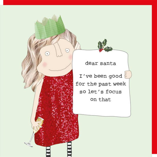 Rosie Made A Thing | Christmas Card | Dear Santa... I've been good for the past week so let's focus on that...
