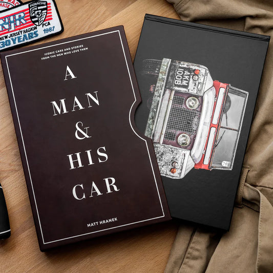 A Man & is Car : Iconic Cars & Stories From The Men Who Love Them