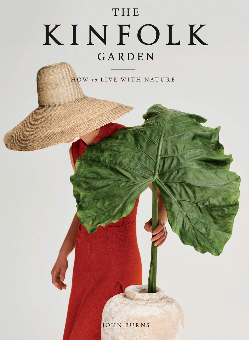 The Kinfolk Garden I How To Live With Nature